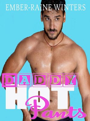 cover image of Daddy Hot Pants